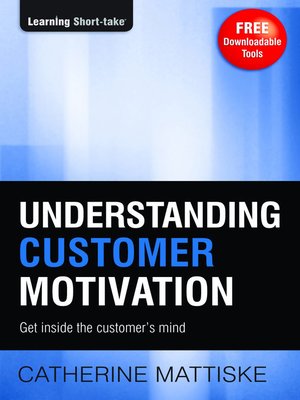 cover image of Understanding Customer Motivation